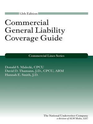 cover image of Commercial General Liability Coverage Guide